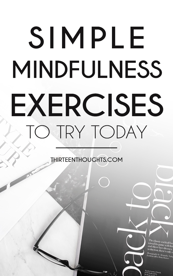 Simple Mindfulness Exercises to Try Today