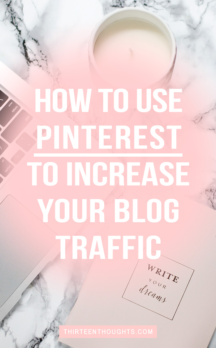 how-to-use-pinterest-to-increase-your-blog-traffic