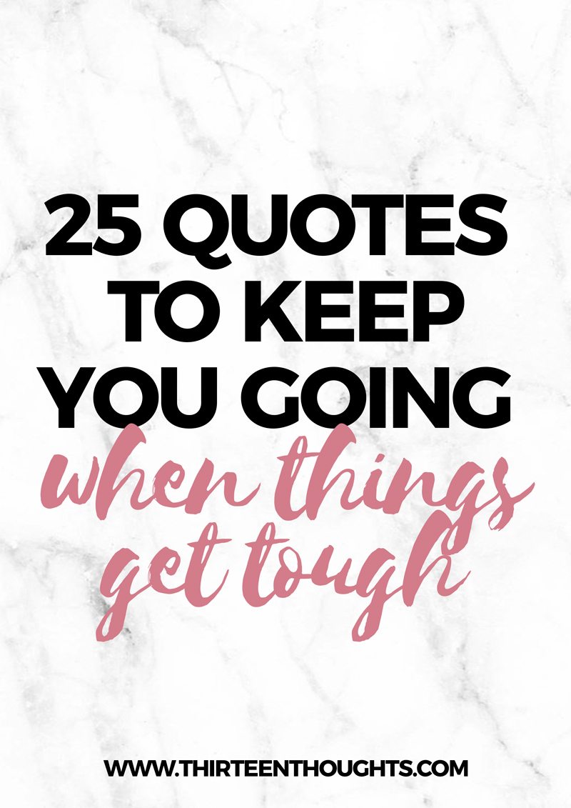 25-Quotes-to-Keep-You-Going-1