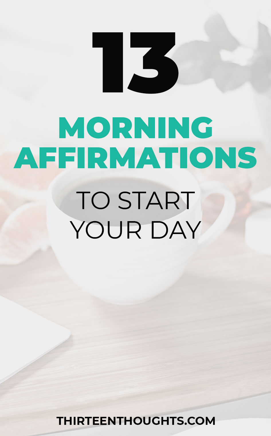 Morning Affirmations to Start Your Day