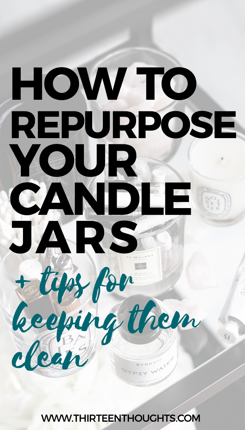 TIPS FOR REPURPOSING CANDLE JARS