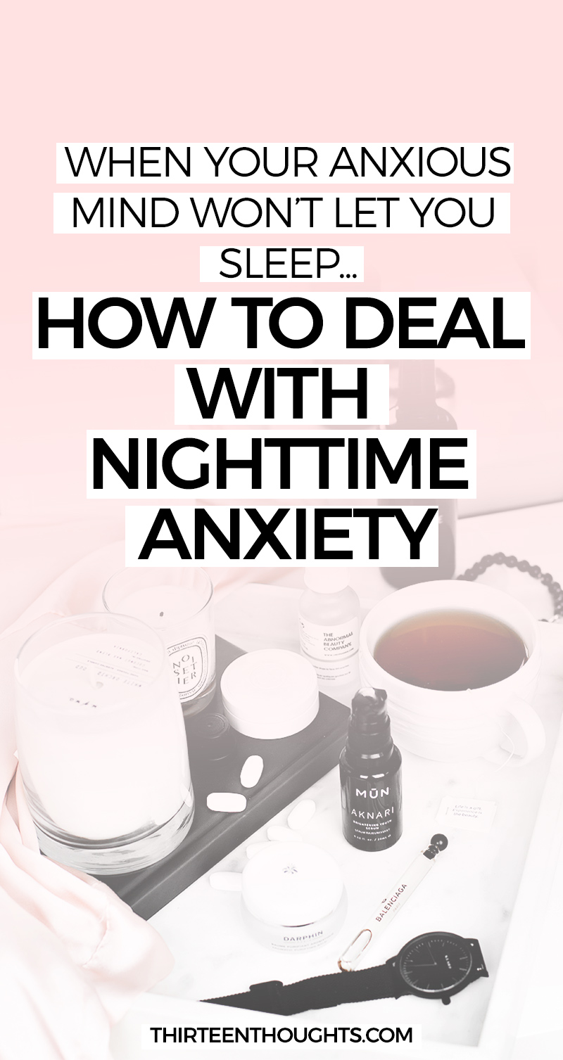 How to deal with nighttime anxiety