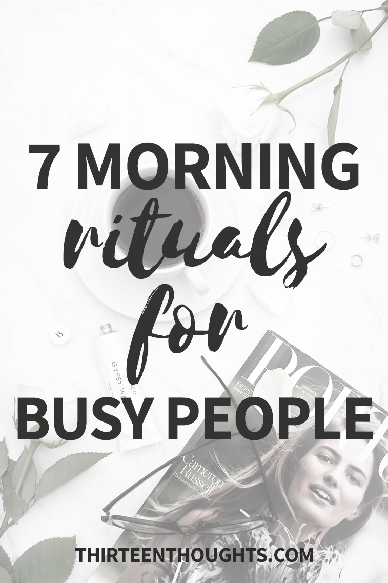 Morning Rituals for Busy People, Morning Routines