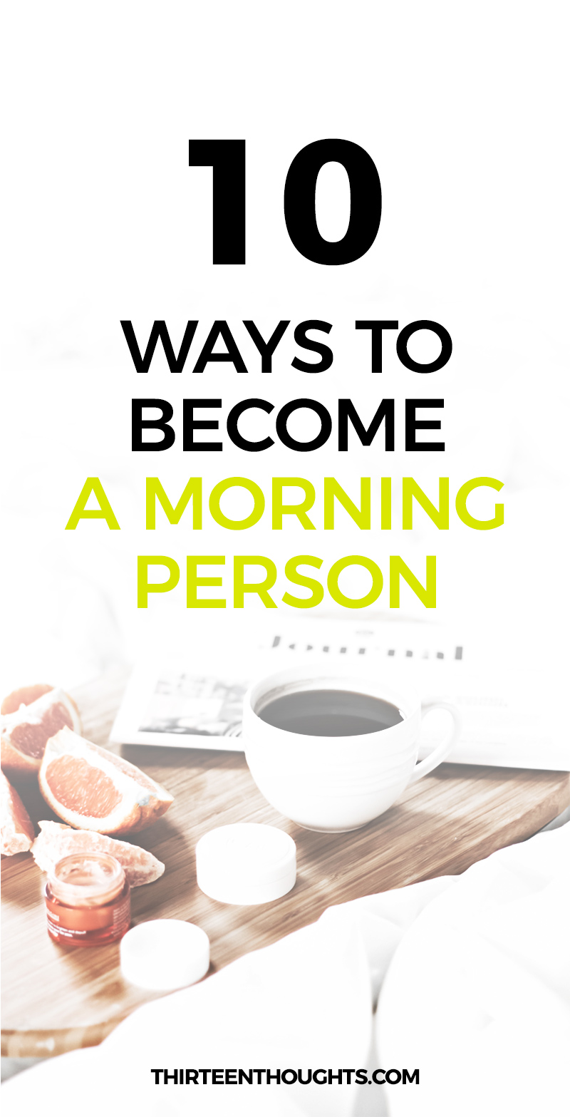 How to become a morning person