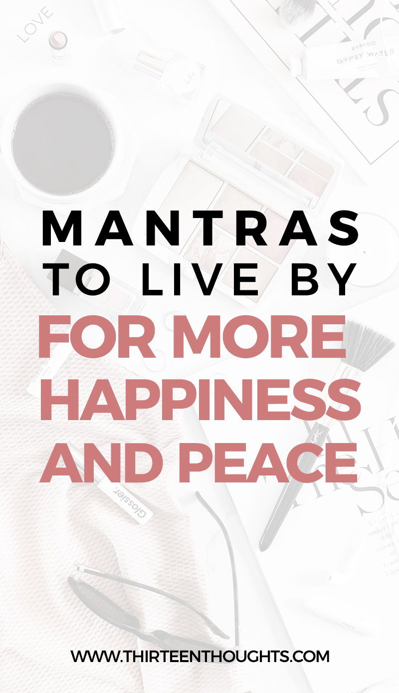 Mantras-to-live-By-for-more-happiness-and-peace