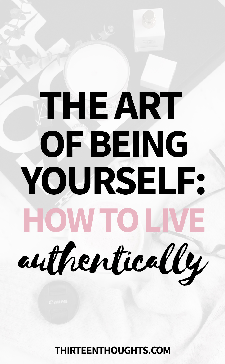 The Art of Being Yourself