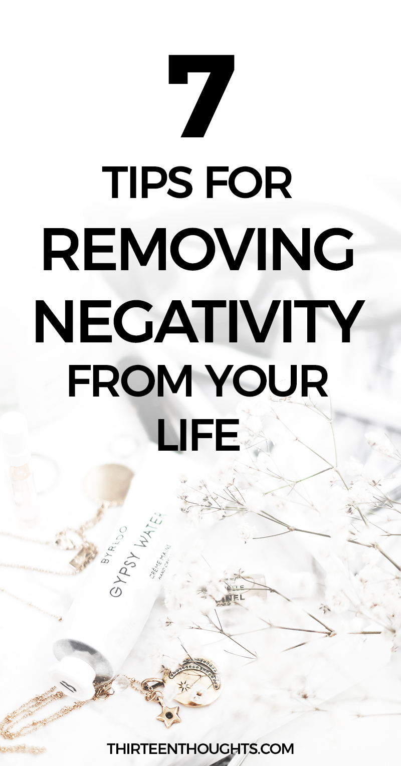 Tips for Removing Negativity from Your Life