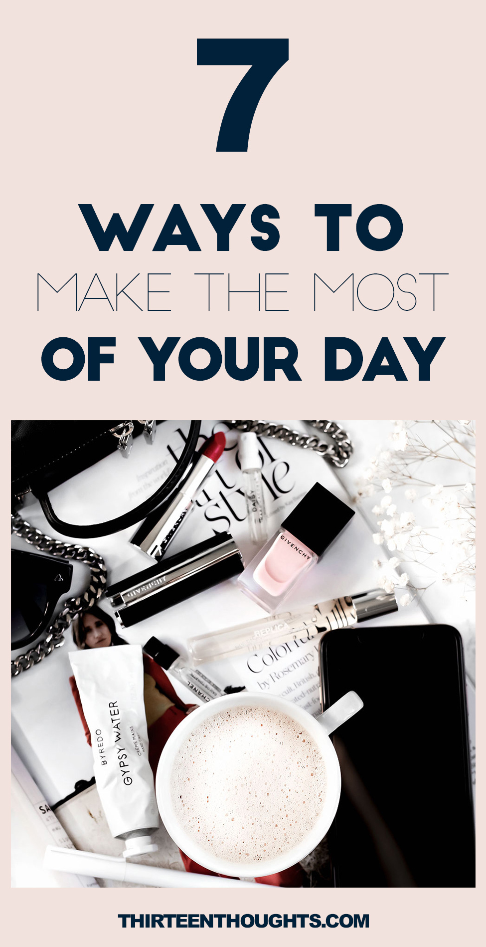 How to make the most of your day