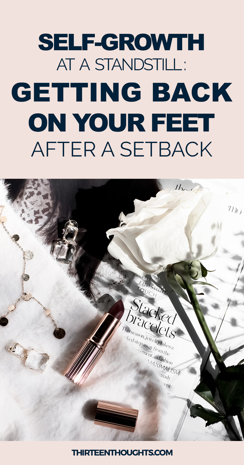 When Self-Growth is at a Standstill: Getting Back on Your Feet After a Setback