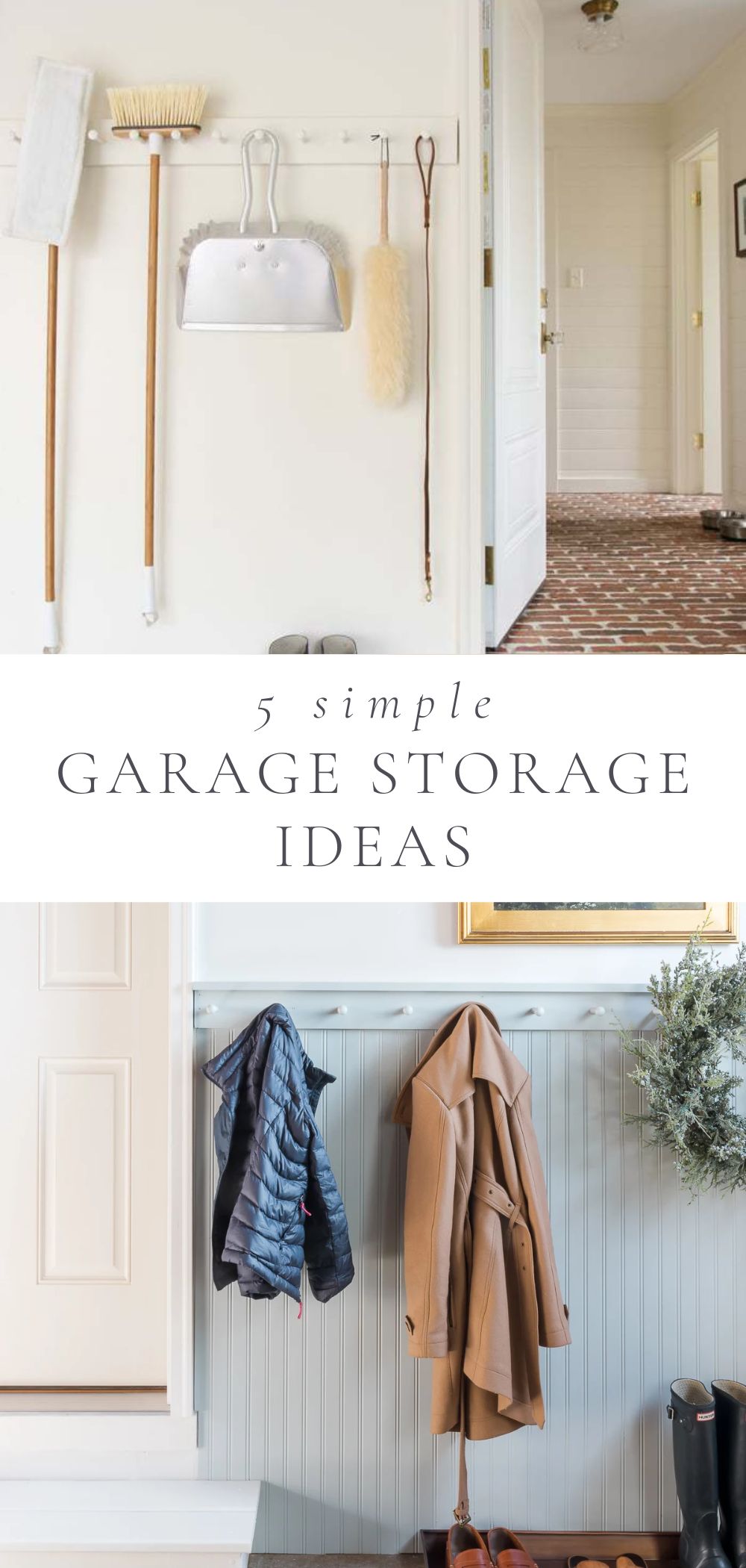 a picture of a garage with a peg shelf and brooms and a picture of a peg shelf holding coats