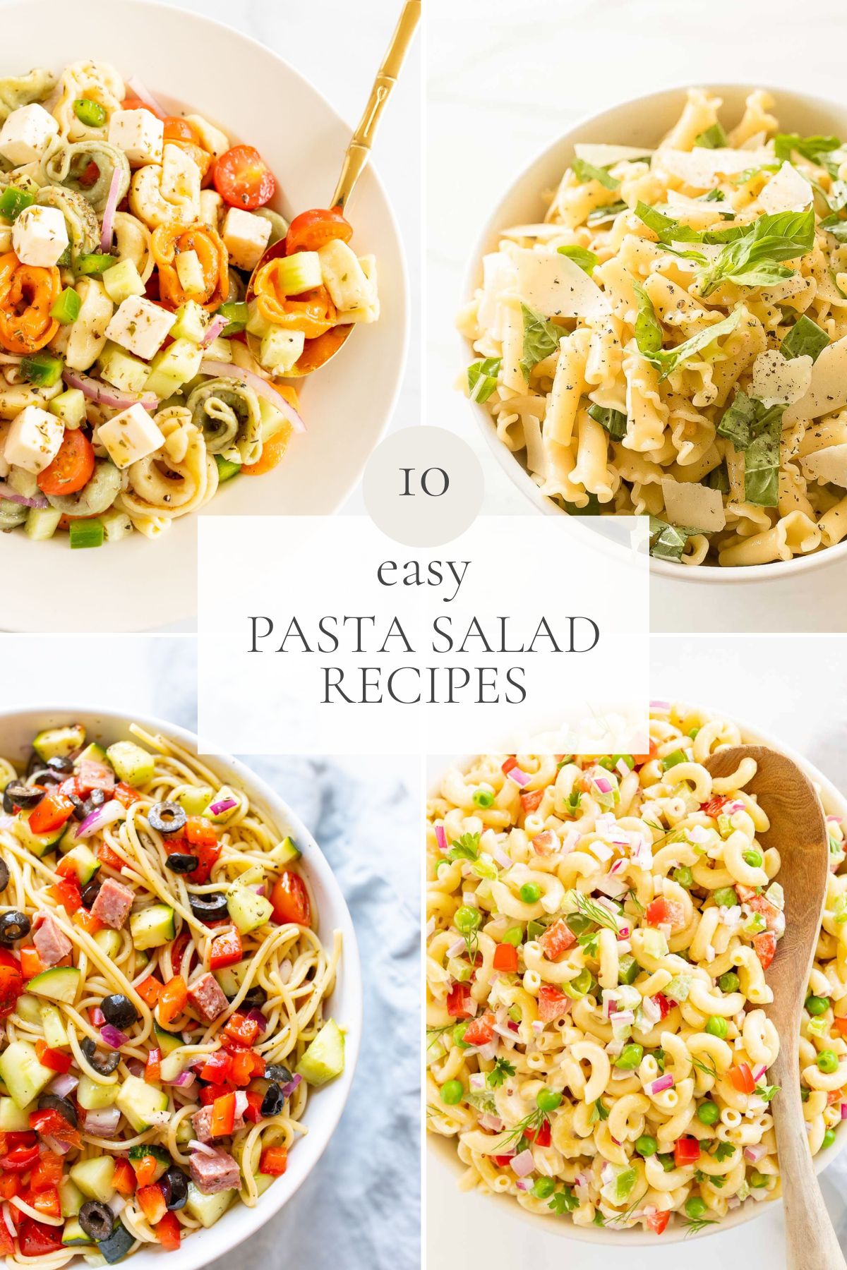 A graphic image featuring four different bowls of pasta salad, headline reads "10 easy pasta salad recipes" across the center. 