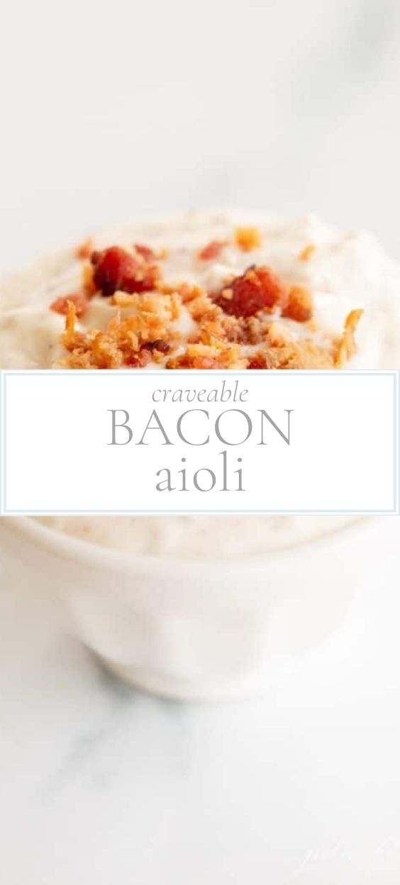 White bowl filed with bacon aioli and topped with bacon bits