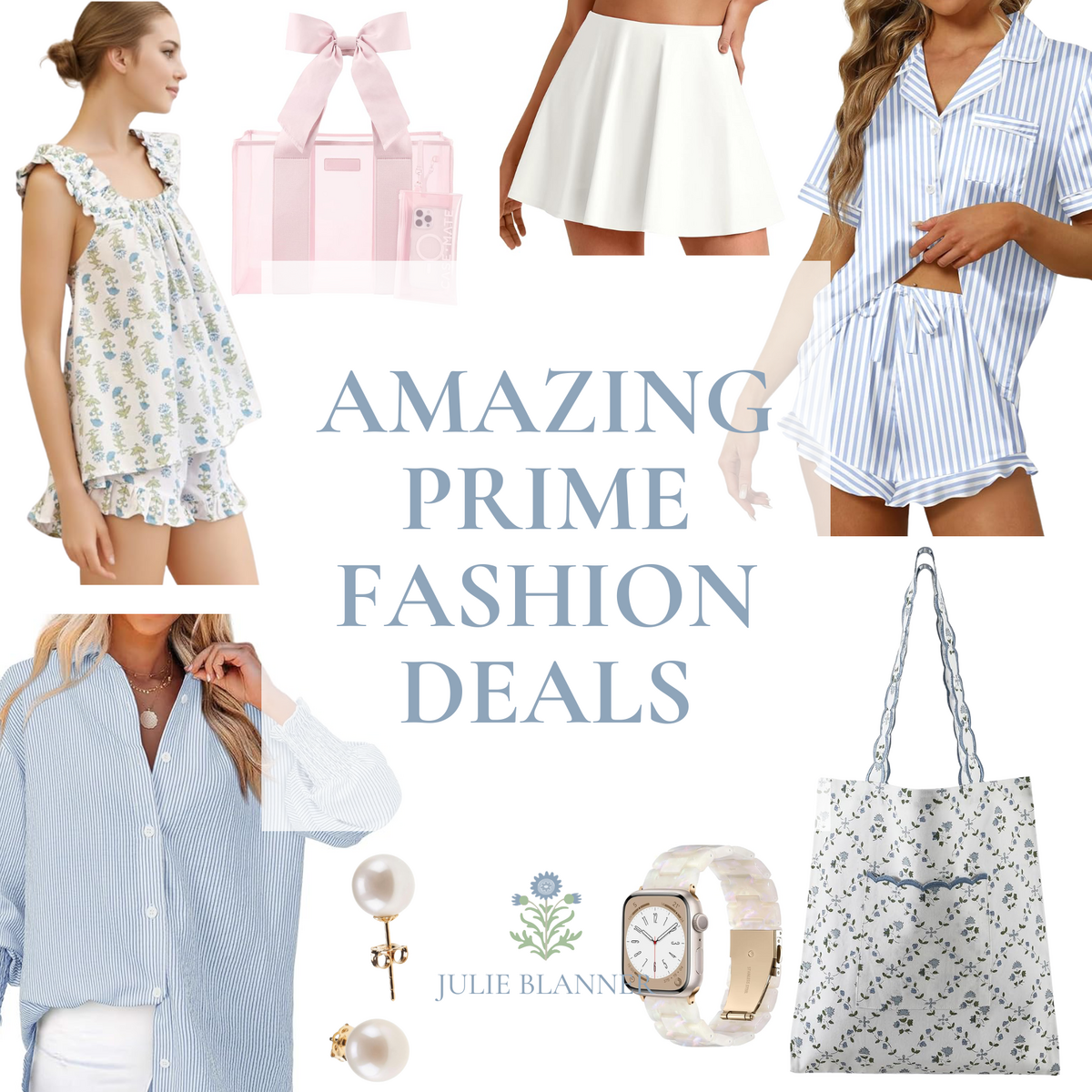 Collage of women's fashion items including sleepwear, skirt, shirt, tote bag, watch, pearl earrings, and a pink gift set, with text "Amazing Prime Day Fashion Deals" in the center.